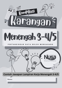 Kompilasi Karangan Menengah 3 - 5  & Lampiran Kerja & Contoh Jawapan