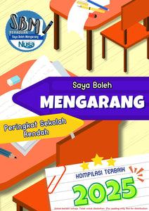 (Viewer Copy-No Physical Book) Kompilasi terbaik Peraduan Saya Boleh Mengarang 2025 - Peringkat Rendah