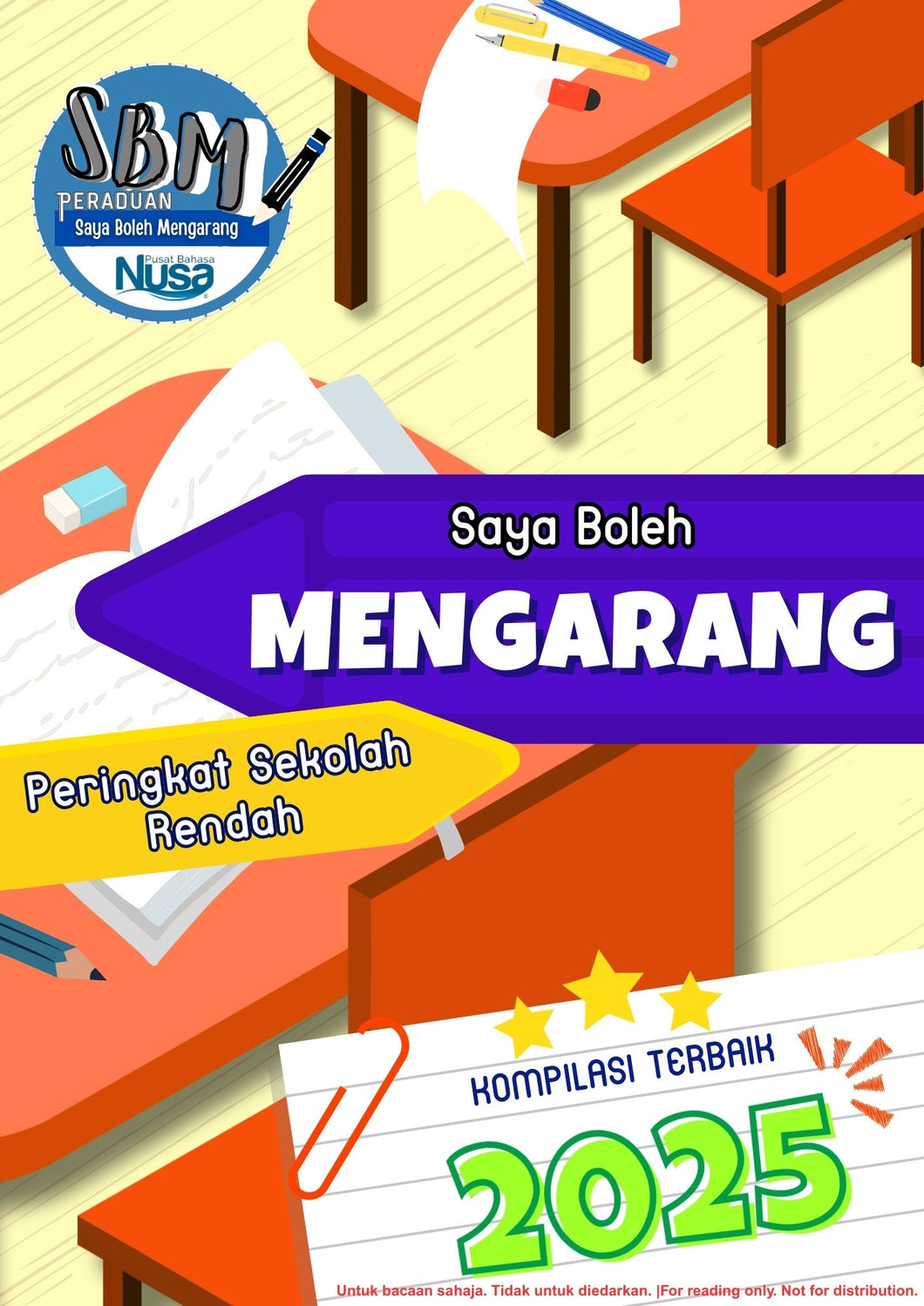 (Viewer Copy-No Physical Book) Kompilasi terbaik Peraduan Saya Boleh Mengarang 2025 - Peringkat Rendah