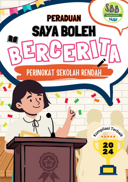 Kompilasi Terbaik Peraduan Saya Boleh Bercerita 2024 - Peringkat Rendah [Pre-order]