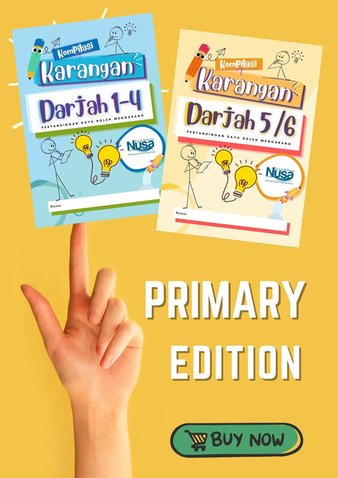 Primary Edition: Kompilasi Karangan Darjah 1 - 4 | 5 - 6 & Lampiran kerja & Contoh Jawapan