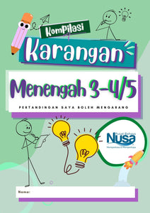 Kompilasi Karangan Menengah 3 - 5  & Lampiran Kerja & Contoh Jawapan