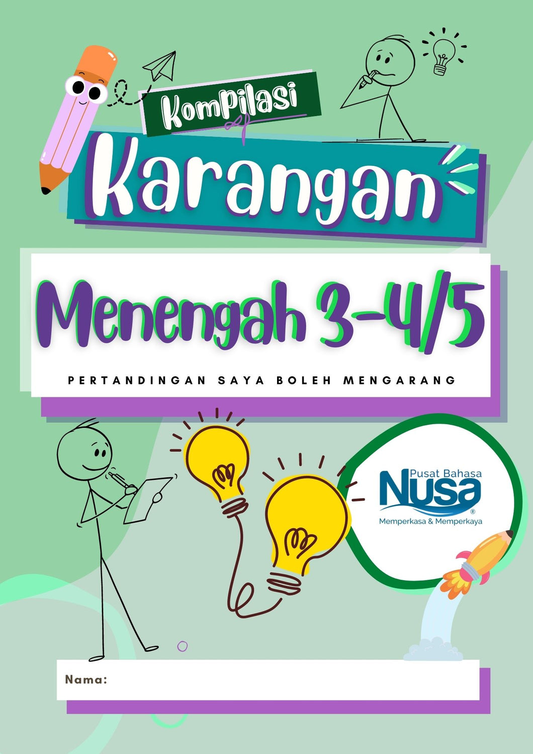 Kompilasi Karangan Menengah 3 - 5  & Lampiran Kerja & Contoh Jawapan